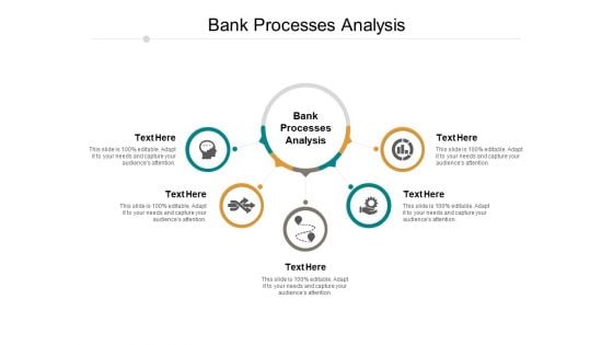 Bank Processes Analysis Ppt PowerPoint Presentation Slides Guide Cpb