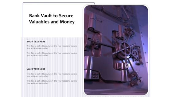 Bank Vault To Secure Valuables And Money Ppt PowerPoint Presentation Gallery Infographic Template PDF