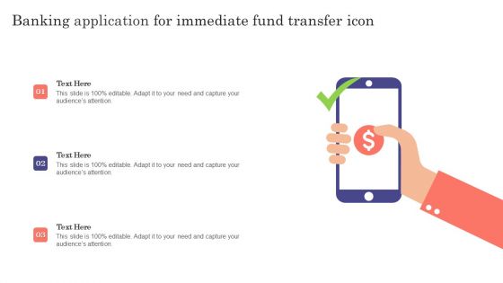 Banking Application For Immediate Fund Transfer Icon Ppt Slides Inspiration PDF