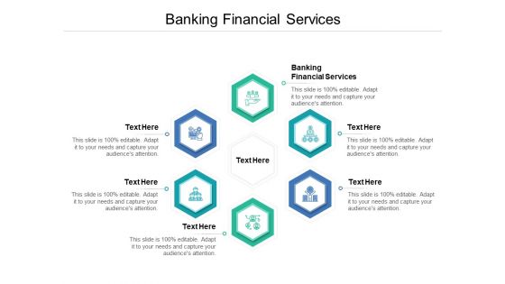 Banking Financial Services Ppt PowerPoint Presentation Show Ideas Cpb