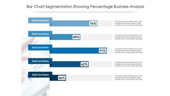 Bar Chart Segmentation Showing Percentage Business Analysis Ppt PowerPoint Presentation Portfolio Sample PDF