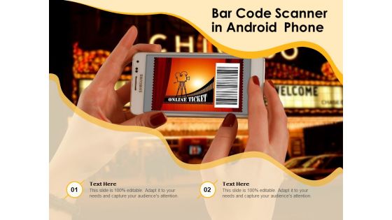 Bar Code Scanner In Android Phone Ppt PowerPoint Presentation Icon Backgrounds PDF