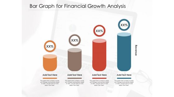 Bar Graph For Financial Growth Analysis Ppt PowerPoint Presentation Gallery Background Images PDF