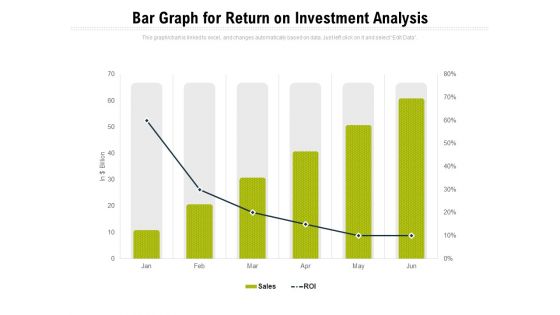 Bar Graph For Return On Investment Analysis Ppt PowerPoint Presentation Infographics Structure PDF