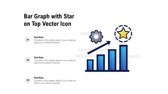 Bar Graph With Star On Top Vector Icon Ppt PowerPoint Presentation Infographics Gridlines