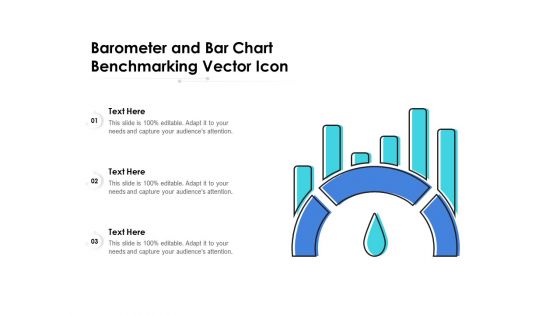 Barometer And Bar Chart Benchmarking Vector Icon Ppt PowerPoint Presentation File Background PDF