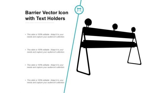 Barrier Vector Icon With Text Holders Ppt Powerpoint Presentation Graphics