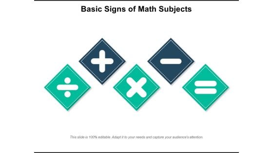 Basic Signs Of Math Subjects Ppt PowerPoint Presentation Gallery Graphics PDF