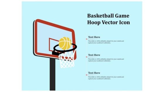 Basketball Game Hoop Vector Icon Ppt PowerPoint Presentation Outline Graphics Design PDF