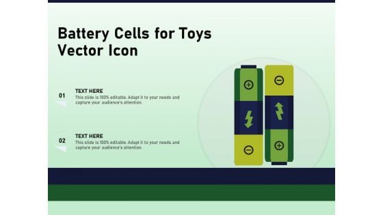 Battery Cells For Toys Vector Icon Ppt PowerPoint Presentation Styles Maker PDF