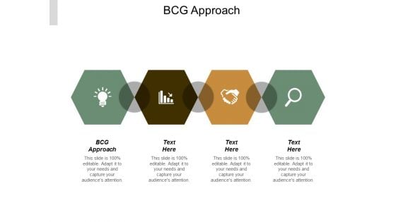 Bcg Approach Ppt Powerpoint Presentation Show Format Ideas Cpb