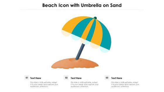 Beach Icon With Umbrella On Sand Ppt PowerPoint Presentation Infographics Background Designs PDF