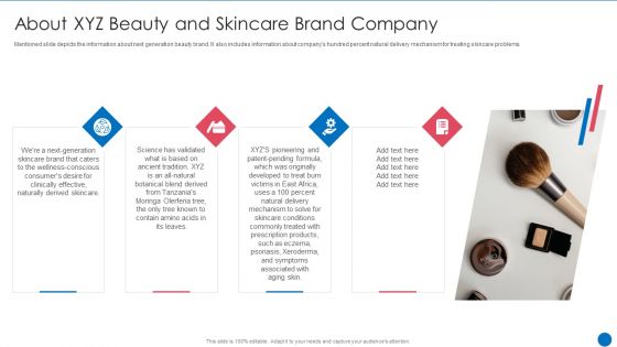 Beauty Care Firm About XYZ Beauty And Skincare Brand Company Ppt Slides Structure PDF