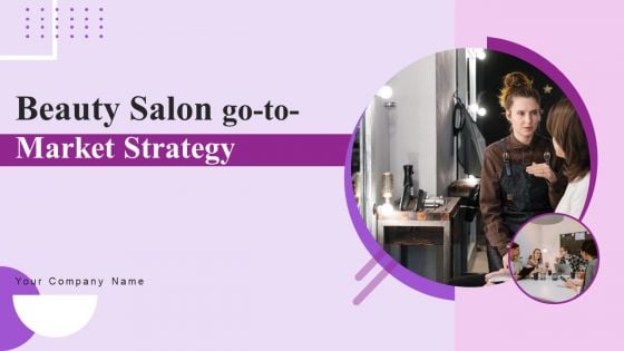 Beauty Salon Go To Market Strategy