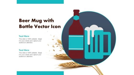 Beer Mug With Bottle Vector Icon Ppt PowerPoint Presentation File Clipart PDF