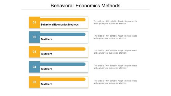 Behavioral Economics Methods Ppt PowerPoint Presentation Infographics Templates Cpb