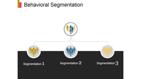 Behavioral Segmentation Template 1 Ppt PowerPoint Presentation Outline