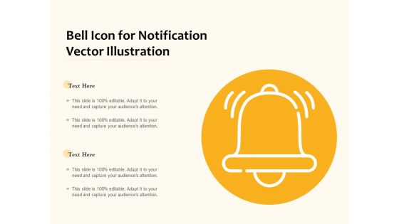 Bell Icon For Notification Vector Illustration Ppt PowerPoint Presentation File Layout Ideas PDF