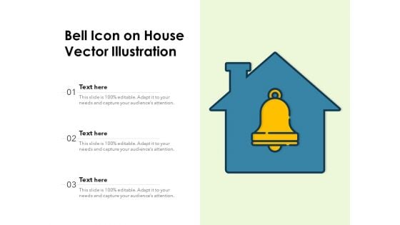 Bell Icon On House Vector Illustration Ppt PowerPoint Presentation File Designs PDF