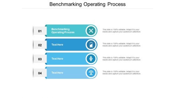 Benchmarking Operating Process Ppt PowerPoint Presentation Ideas Graphics Template Cpb