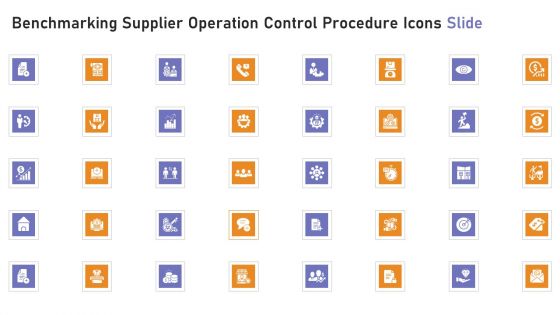 Benchmarking Supplier Operation Control Procedure Icons Slide Portrait PDF