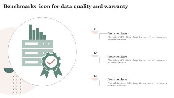 Benchmarks Icon For Data Quality And Warranty Elements PDF