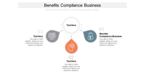 Benefits Compliance Business Ppt PowerPoint Presentation Outline Clipart Cpb