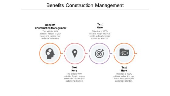 Benefits Construction Management Ppt PowerPoint Presentation Professional Display Cpb