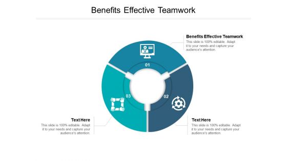 Benefits Effective Teamwork Ppt PowerPoint Presentation Ideas Show Cpb