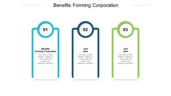 Benefits Forming Corporation Ppt PowerPoint Presentation Inspiration Gridlines Cpb Pdf