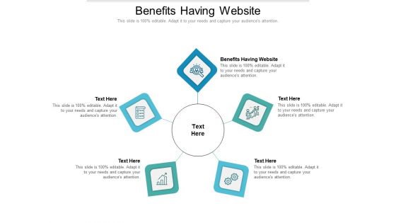 Benefits Having Website Ppt PowerPoint Presentation Pictures Graphics Cpb Pdf