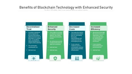 Benefits Of Blockchain Technology With Enhanced Security Ppt PowerPoint Presentation Gallery Infographics PDF