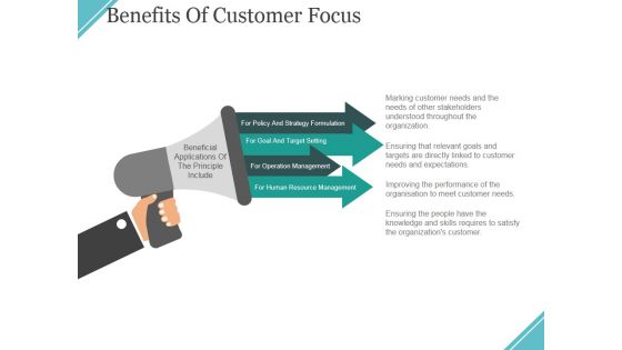 Benefits Of Customer Focus Ppt PowerPoint Presentation Gallery Structure