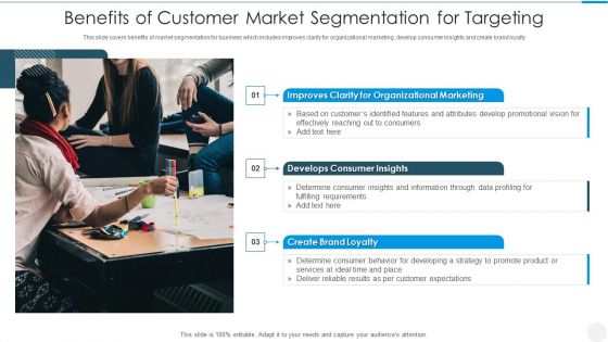 Benefits Of Customer Market Segmentation For Targeting Pictures PDF