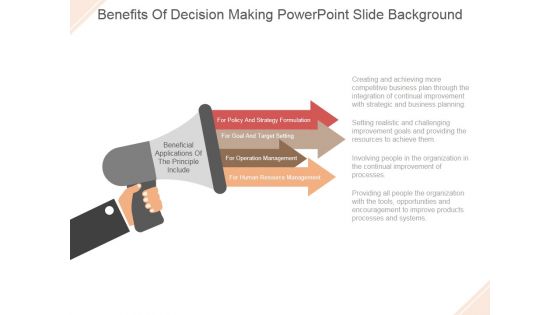 Benefits Of Decision Making Ppt PowerPoint Presentation Slide Download