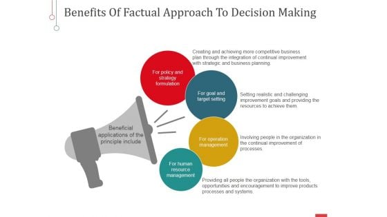 Benefits Of Factual Approach To Decision Making Ppt PowerPoint Presentation Professional Graphics Design