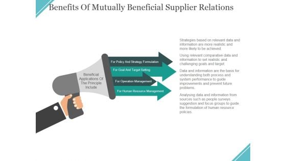 Benefits Of Mutually Beneficial Supplier Relations Ppt PowerPoint Presentation Layouts Deck