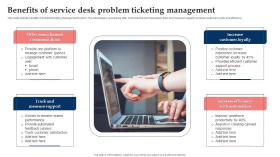 Benefits Of Service Desk Problem Ticketing Management Clipart PDF