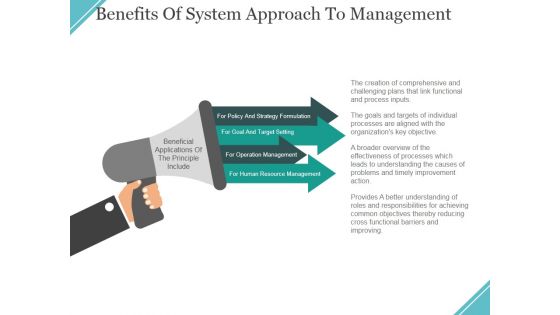 Benefits Of System Approach To Management Ppt PowerPoint Presentation Layouts Graphics