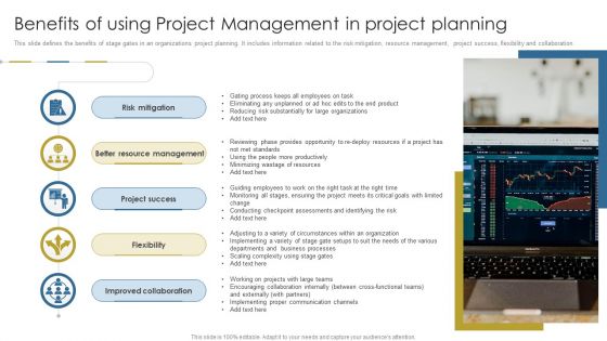 Benefits Of Using Project Management In Project Planning Ppt Summary Skills PDF