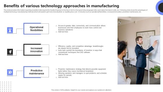 Benefits Of Various Technology Approaches In Manufacturing Summary PDF
