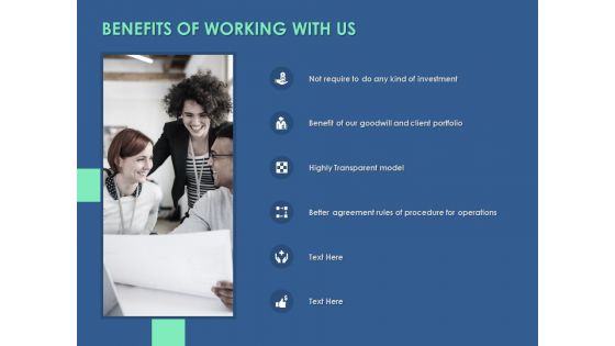 Benefits Of Working With Us Ppt PowerPoint Presentation Icon Guidelines