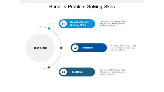 Benefits Problem Solving Skills Ppt PowerPoint Presentation File Brochure Cpb