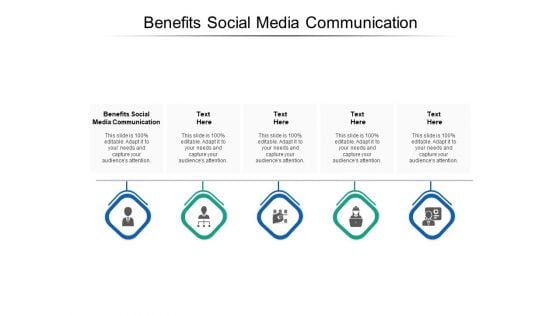 Benefits Social Media Communication Ppt PowerPoint Presentation Slides Influencers Cpb