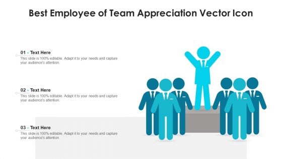 Best Employee Of Team Appreciation Vector Icon Ppt PowerPoint Presentation Gallery Backgrounds PDF