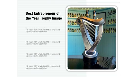 Best Entrepreneur Of The Year Trophy Image Ppt PowerPoint Presentation Icon Ideas PDF