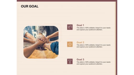 Best Practices For Increasing Lead Conversion Rates Our Goal Ppt Gallery Aids PDF Best Practices For Increasing Lead Conversion Rates Our Goal Ppt Gallery Aids PDF