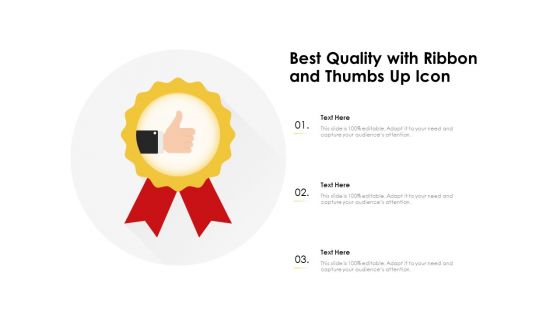 Best Quality With Ribbon And Thumbs Up Icon Ppt PowerPoint Presentation Gallery Background PDF