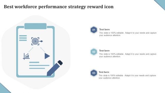 Best Workforce Performance Strategy Reward Icon Ppt Portfolio Format Ideas PDF