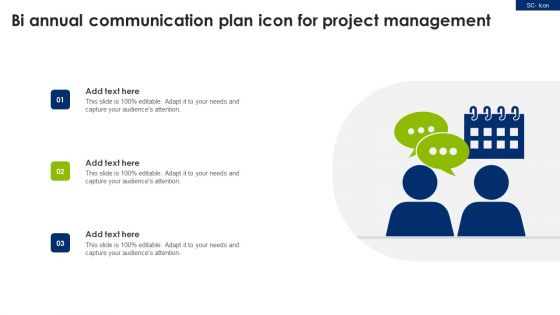 Bi Annual Communication Plan Icon For Project Management Background PDF